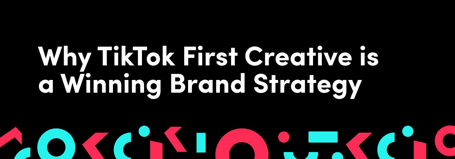 TikTok Works: How Entertainment on TikTok Improves Brand